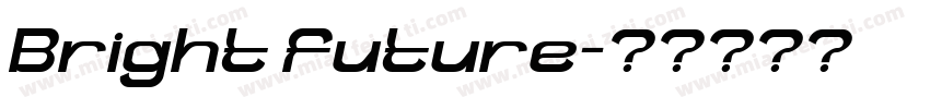 Bright future字体转换